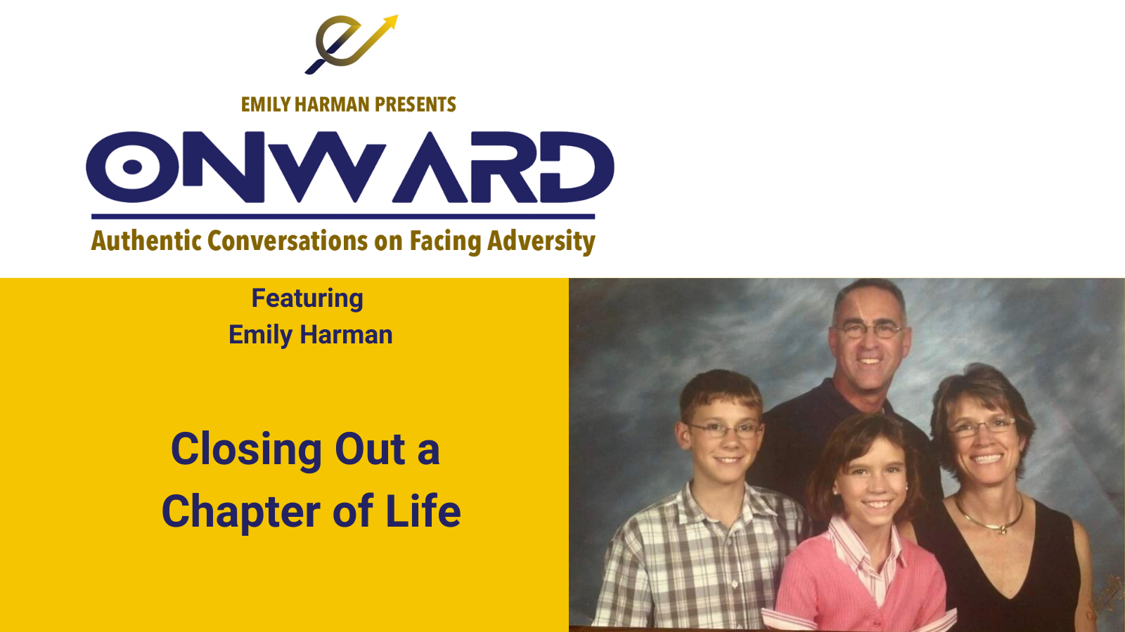 Onward Podcast logo and photo of Emily and her family