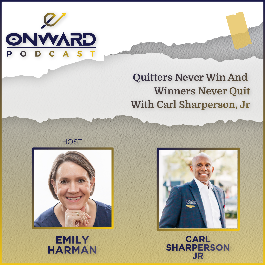 Onward Podcast cover and photo of host Emily Harman and guest Carl Sharperson