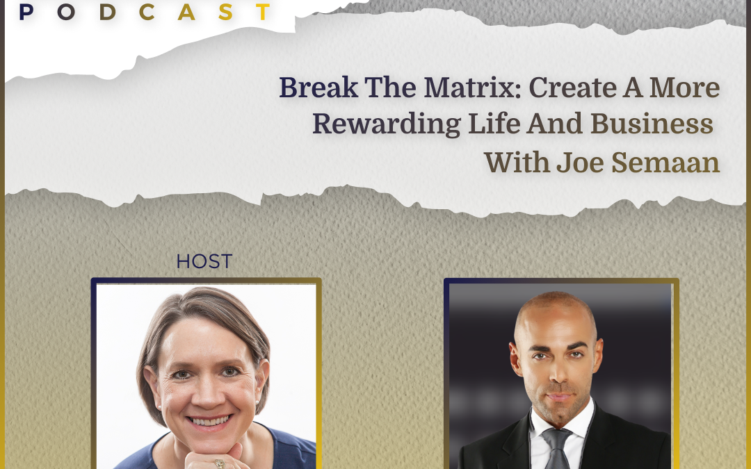 Break the Matrix: Create a More Rewarding Life and Business